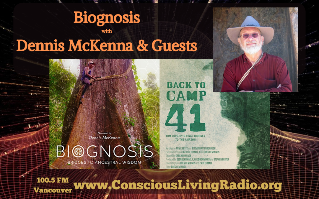 Biognosis with Dennis McKenna